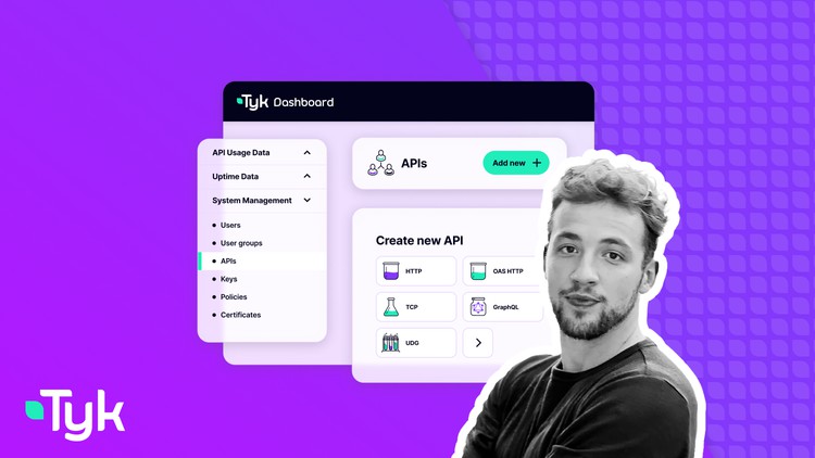 Tyk API Management Platform – Basics - Free Courses with Certificates!