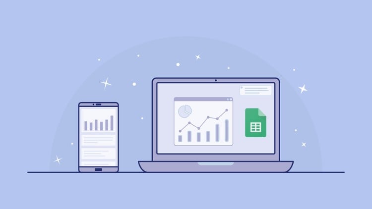 Google Sheets Fundamentals: Manage & Analyze Data