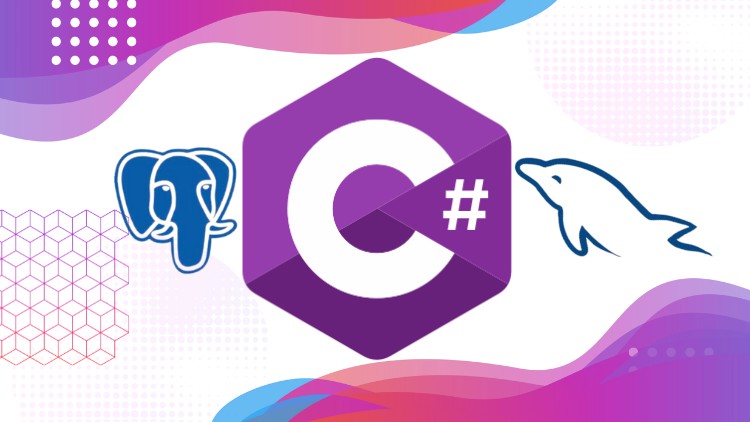 C# Programming Masterclass with MySQL & PostgreSQL Database